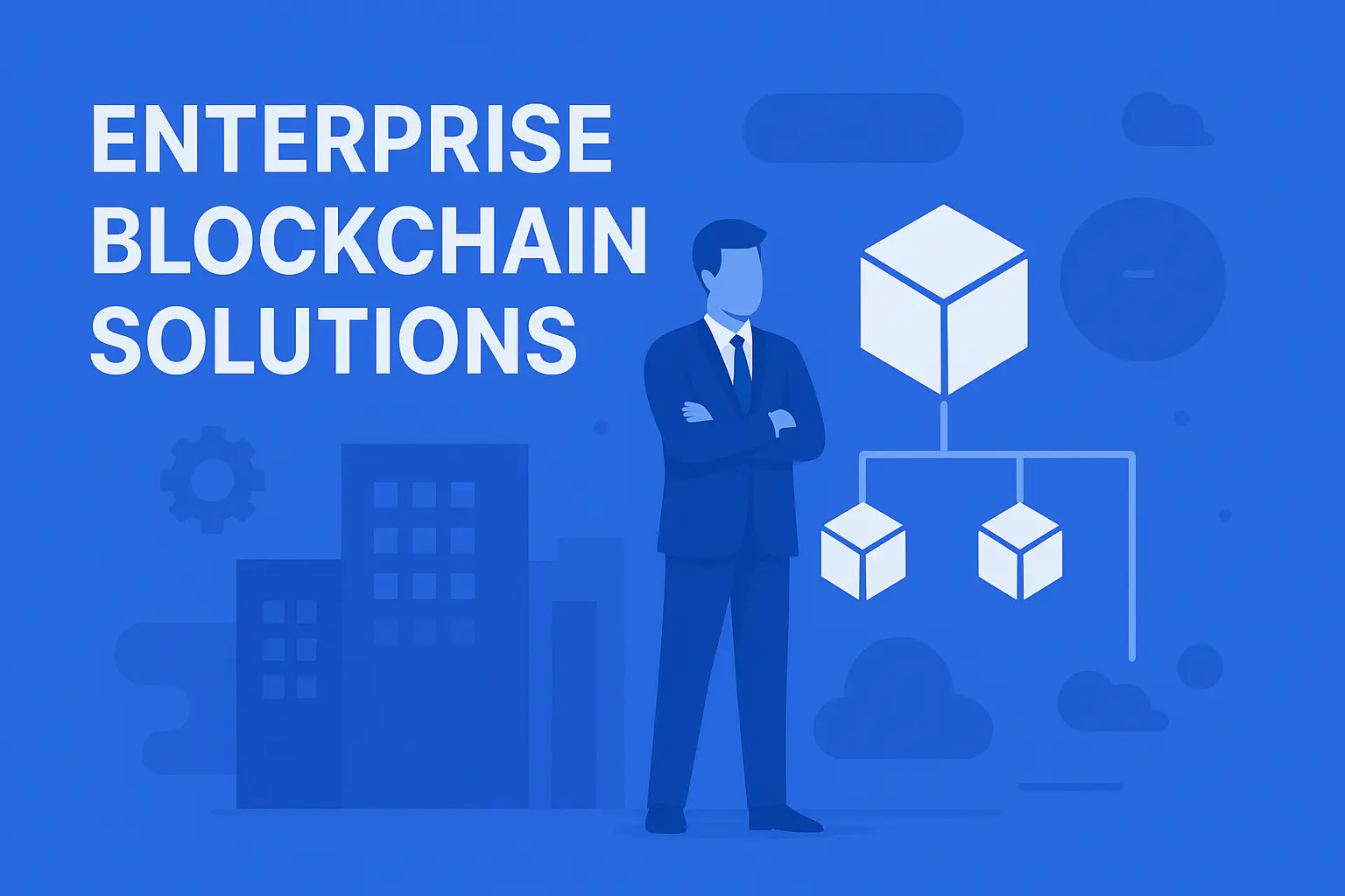 Enterprise Blockchain Solutions