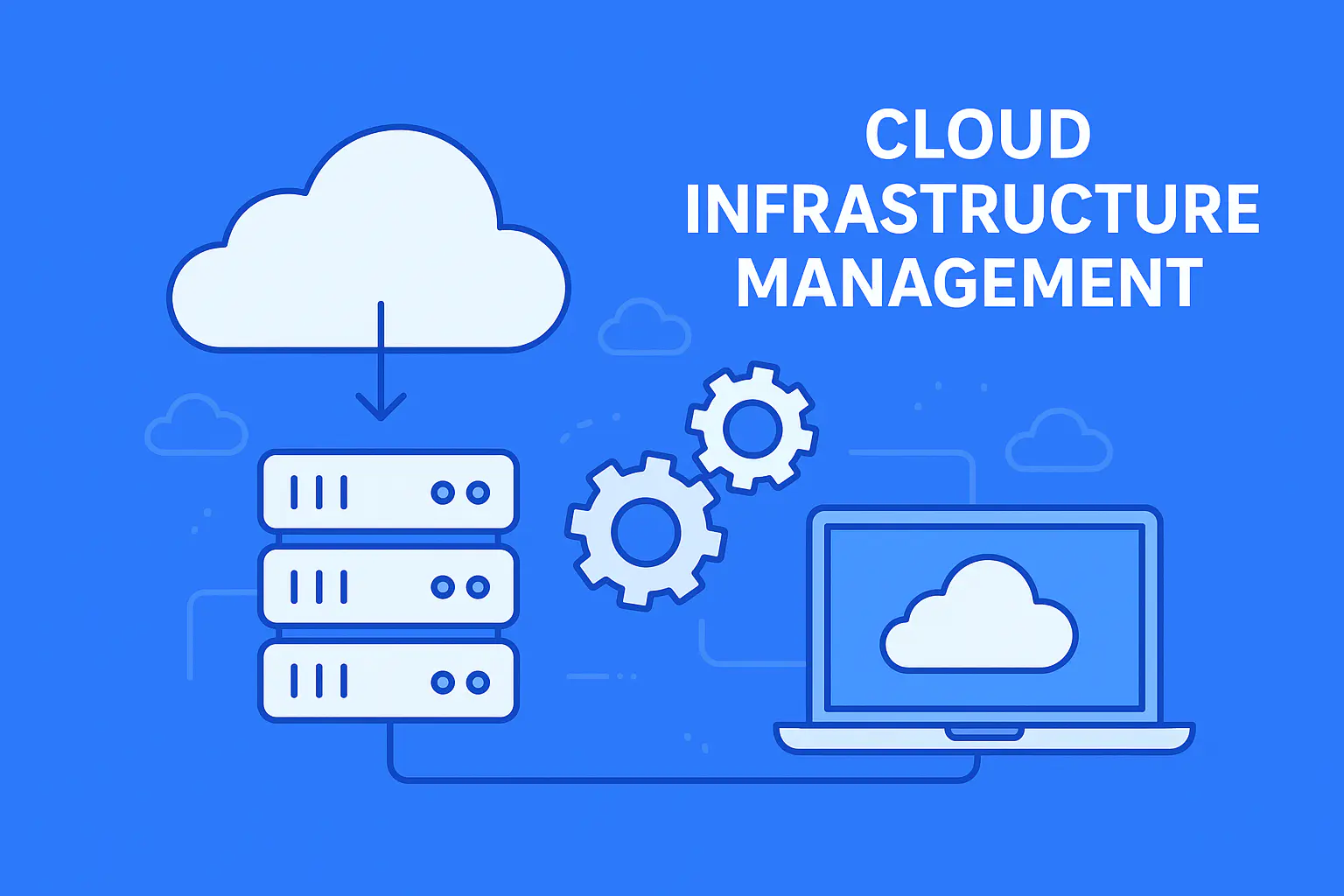 Cloud Infrastructure Management