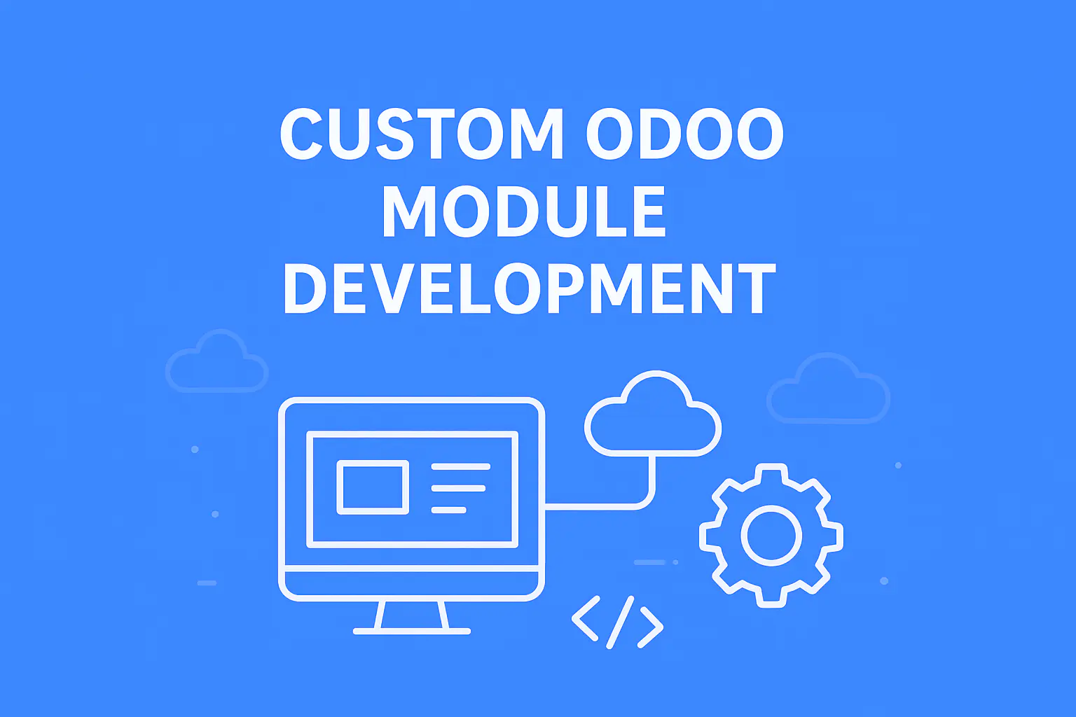 Custom Odoo Module Development