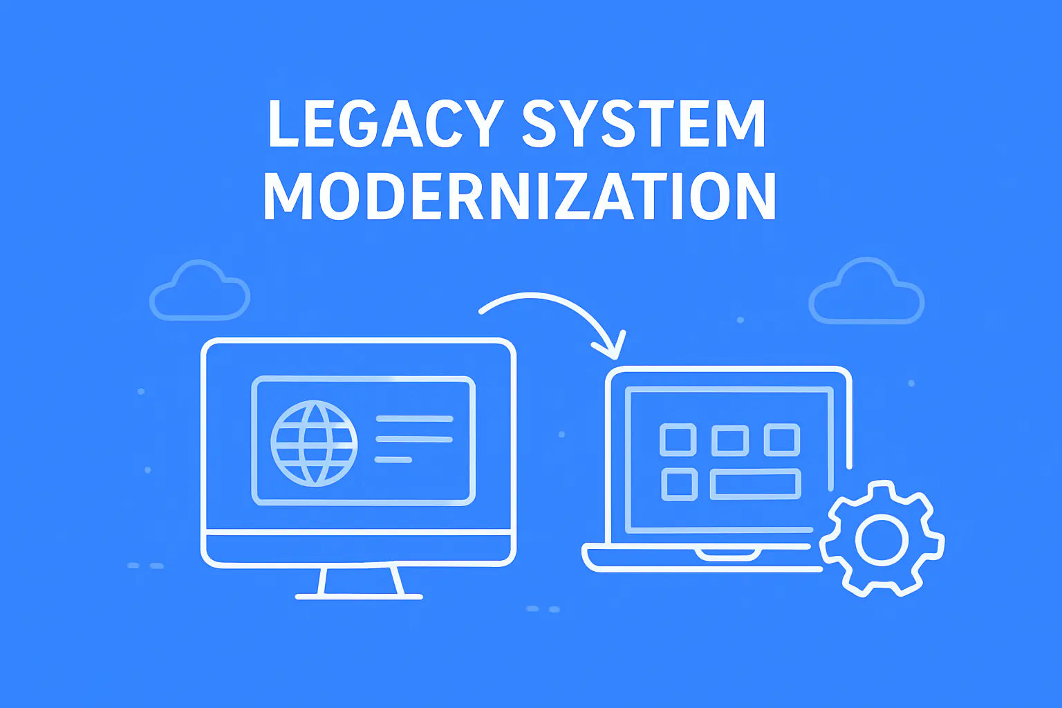 Legacy System Modernization
